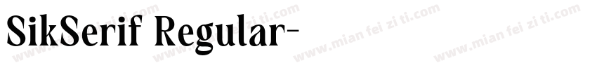 SikSerif Regular字体转换